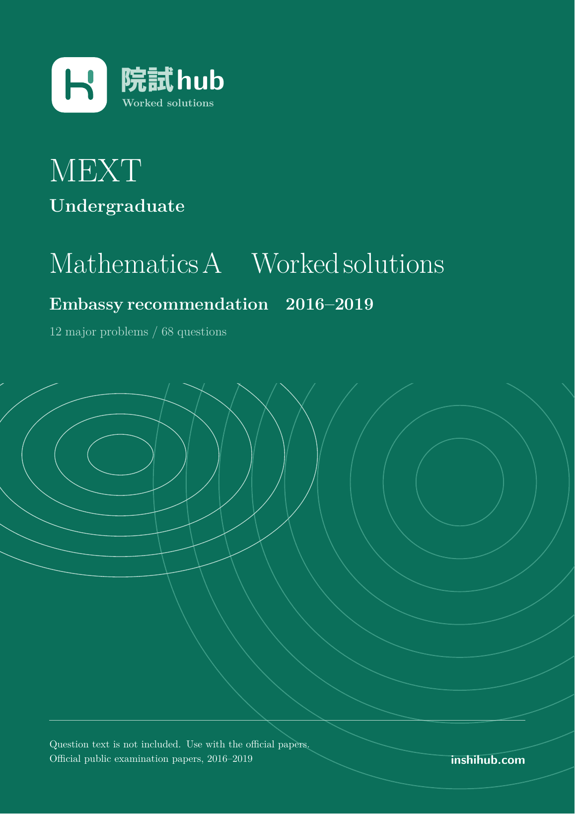 Actual book cover: MEXT Undergraduate Mathematics A · Worked Solutions 2016–2019