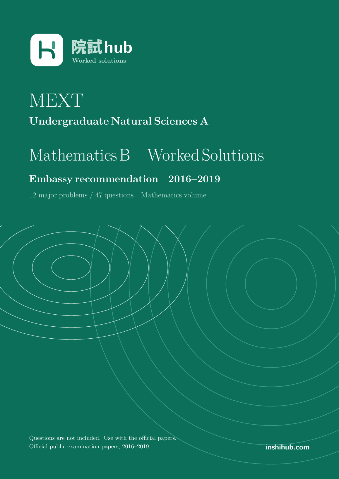 Actual covers included: MEXT Undergraduate Natural Sciences A · Worked Solutions 2016–2019